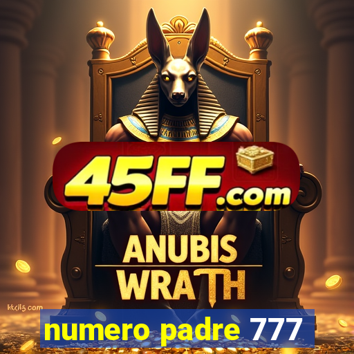 numero padre 777